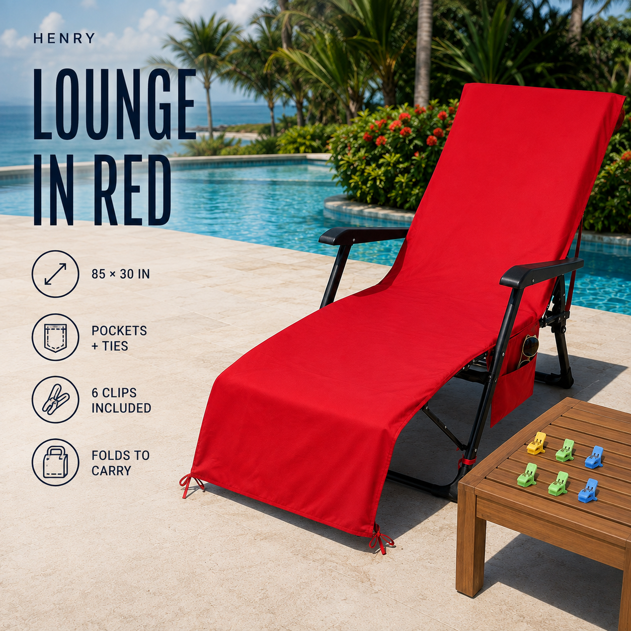 HENRY GOOD Custom Red Lounge Chair Towel Cover Red lounge chair towel cover with a top chair pocket, two side pockets, base ties, six clips and a small folded carry state beside a resort pool