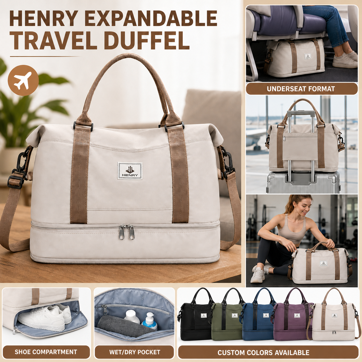 Custom beige expandable underseat travel duffel with shoe compartment, wet dry pocket, trolley sleeve, lifestyle scenes, and color options